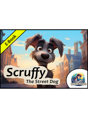 cover image of Scruffy: The Street Dog